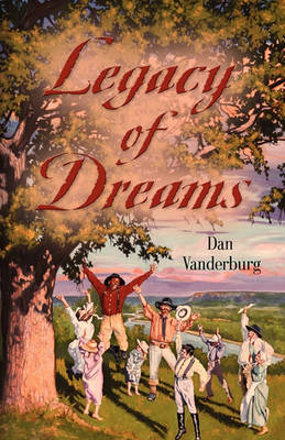 Book cover for Legacy of Dreams