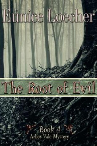 Cover of The Root of Evil