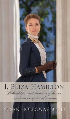 Book cover for I, Eliza Hamilton