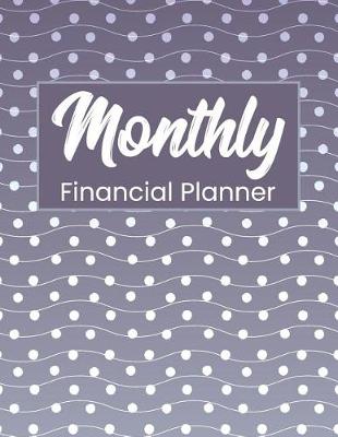 Book cover for Monthly Financial Planner