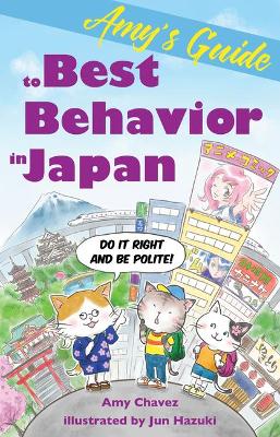 Book cover for Amy's Guide to Best Behavior in Japan