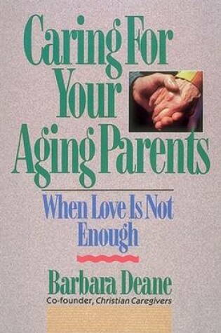 Cover of Caring for Your Aging Parents