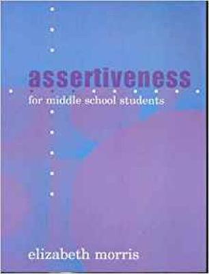 Book cover for Assertiveness for Middle School Students