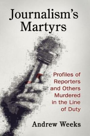 Cover of Journalism's Martyrs