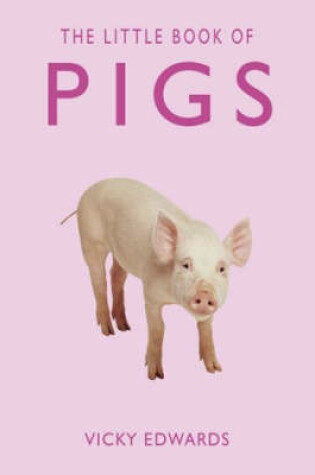 Cover of The Little Book of Pigs