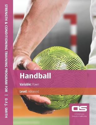 Book cover for DS Performance - Strength & Conditioning Training Program for Handball, Power, Advanced