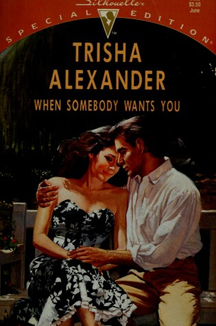 Cover of When Somebody Wants You