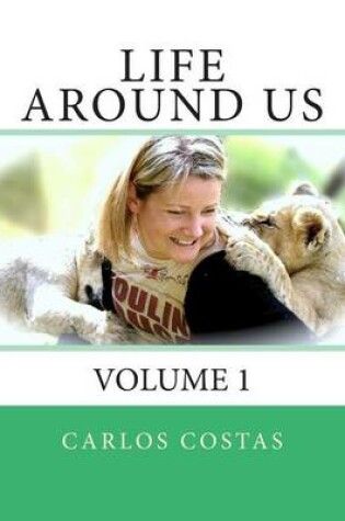 Cover of Life Around Us