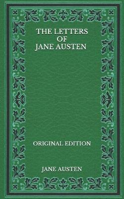 Book cover for The Letters of Jane Austen - Original Edition
