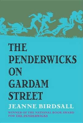 Book cover for Penderwicks on Gardam Street