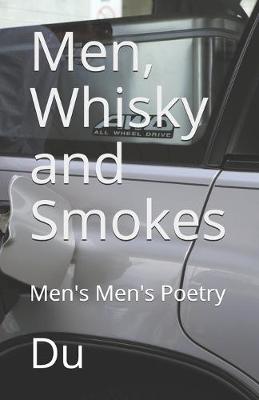 Book cover for Men, Whisky and Smokes