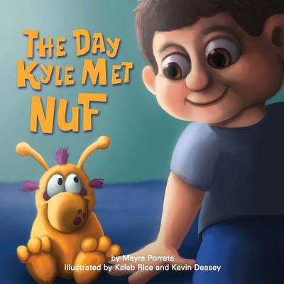 Book cover for The Day Kyle Met NUF