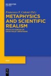 Book cover for Metaphysics and Scientific Realism