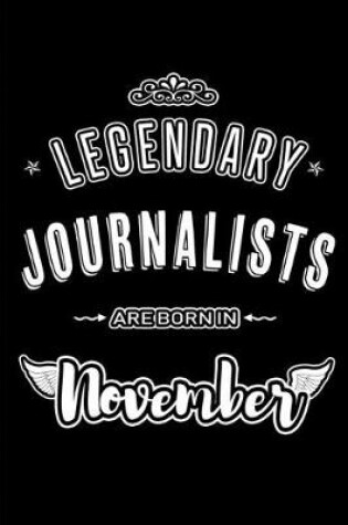 Cover of Legendary Journalists are born in November