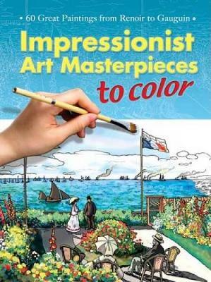 Book cover for Impressionist Art Masterpieces to Color