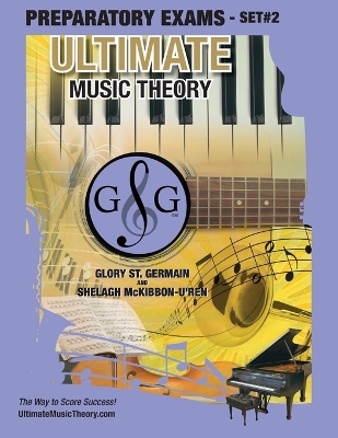 Book cover for Preparatory Music Theory Exams Set #2 - Ultimate Music Theory Exam Series