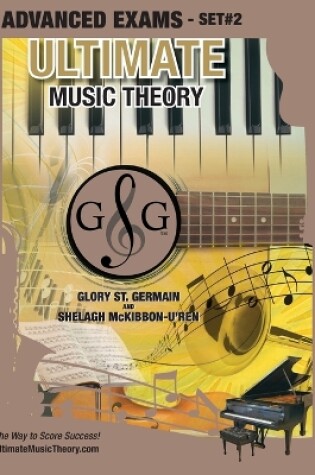 Cover of Advanced Music Theory Exams Set #2 - Ultimate Music Theory Exam Series