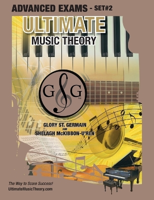 Cover of Advanced Music Theory Exams Set #2 - Ultimate Music Theory Exam Series