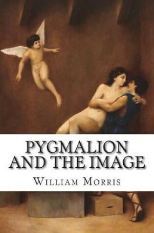 Cover of Pygmalion and the Image