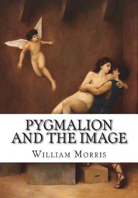 Book cover for Pygmalion and the Image