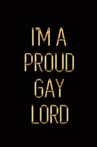 Cover of I'm a Proud Gaylord