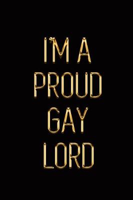 Book cover for I'm a Proud Gaylord
