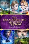 Book cover for The Ducal Detective Mysteries