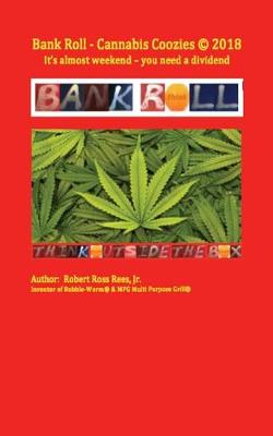 Book cover for Bank Roll - Cannabis Coozies