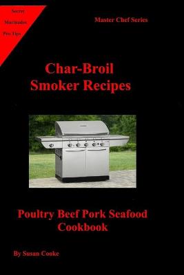 Cover of Char-Broil Smoker Recipes