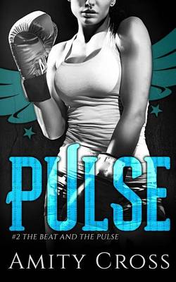 Pulse by Amity Cross