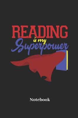 Book cover for Reading Is My Superpower Notebook