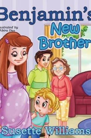Cover of Benjamin's New Brother