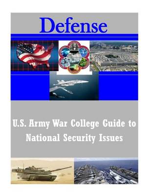 Cover of U.S. Army War College Guide to National Security Issues