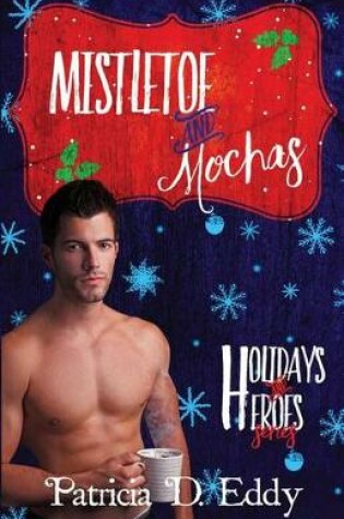 Cover of Mistletoe and Mochas