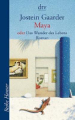 Book cover for Maya Oder Das Wunder DES Lebens