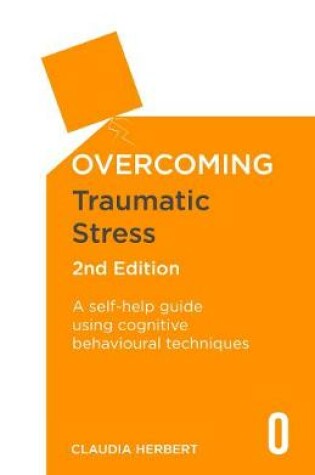 Cover of Overcoming Traumatic Stress, 2nd Edition