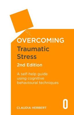 Book cover for Overcoming Traumatic Stress, 2nd Edition