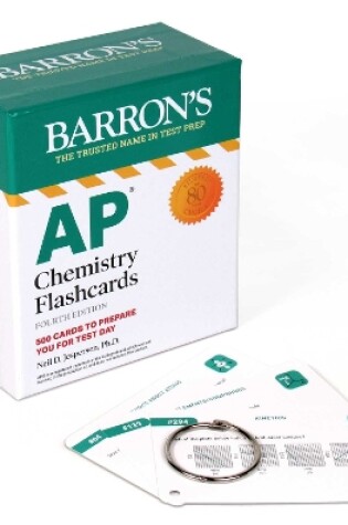 Cover of AP Chemistry Flashcards, Fourth Edition: Up-To-Date Review and Practice + Sorting Ring for Custom Study