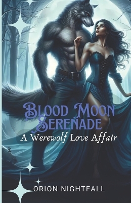 Book cover for Blood Moon Serenade