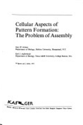 Cover of Cellular Aspects of Pattern Formation: The Problem of Assembly