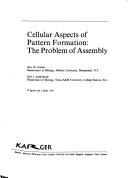 Cover of Cellular Aspects of Pattern Formation: The Problem of Assembly