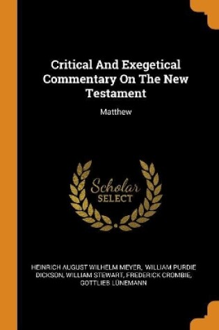 Cover of Critical and Exegetical Commentary on the New Testament