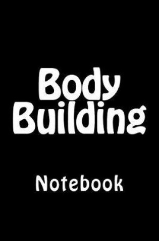 Cover of Body Building