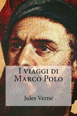 Book cover for I viaggi di Marco Polo