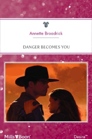 Cover of Danger Becomes You