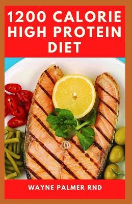 Book cover for 1200-Calorie High Protein Diet