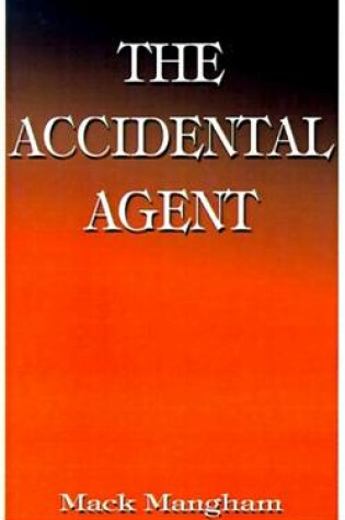 Cover of The Accidental Agent