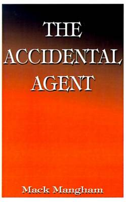 Book cover for The Accidental Agent