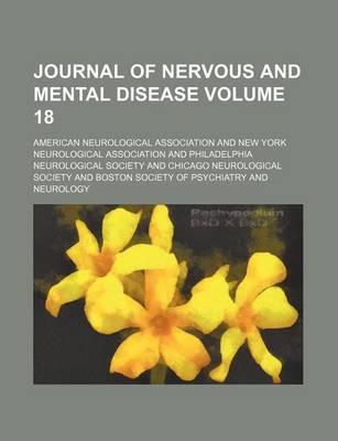 Book cover for Journal of Nervous and Mental Disease Volume 18