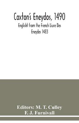 Book cover for Caxton's Eneydos, 1490; Englisht from the French Liure Des Eneydes 1483